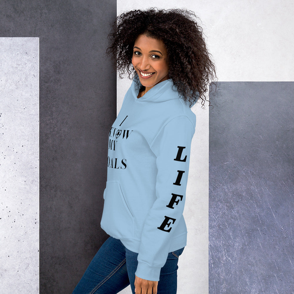 I Know My Goals Soccer Fan Hoodie